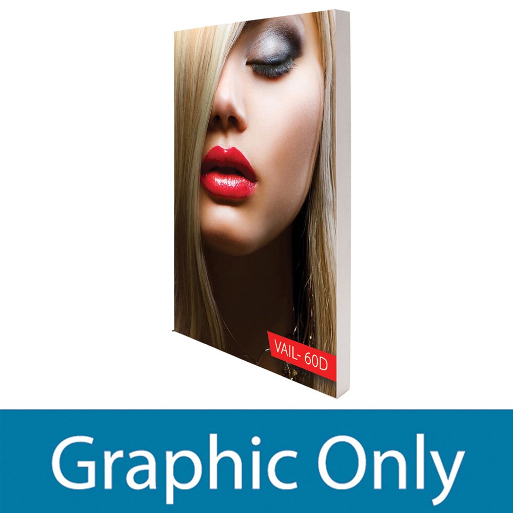 VAIL 60D — Single Sided Graphic Only